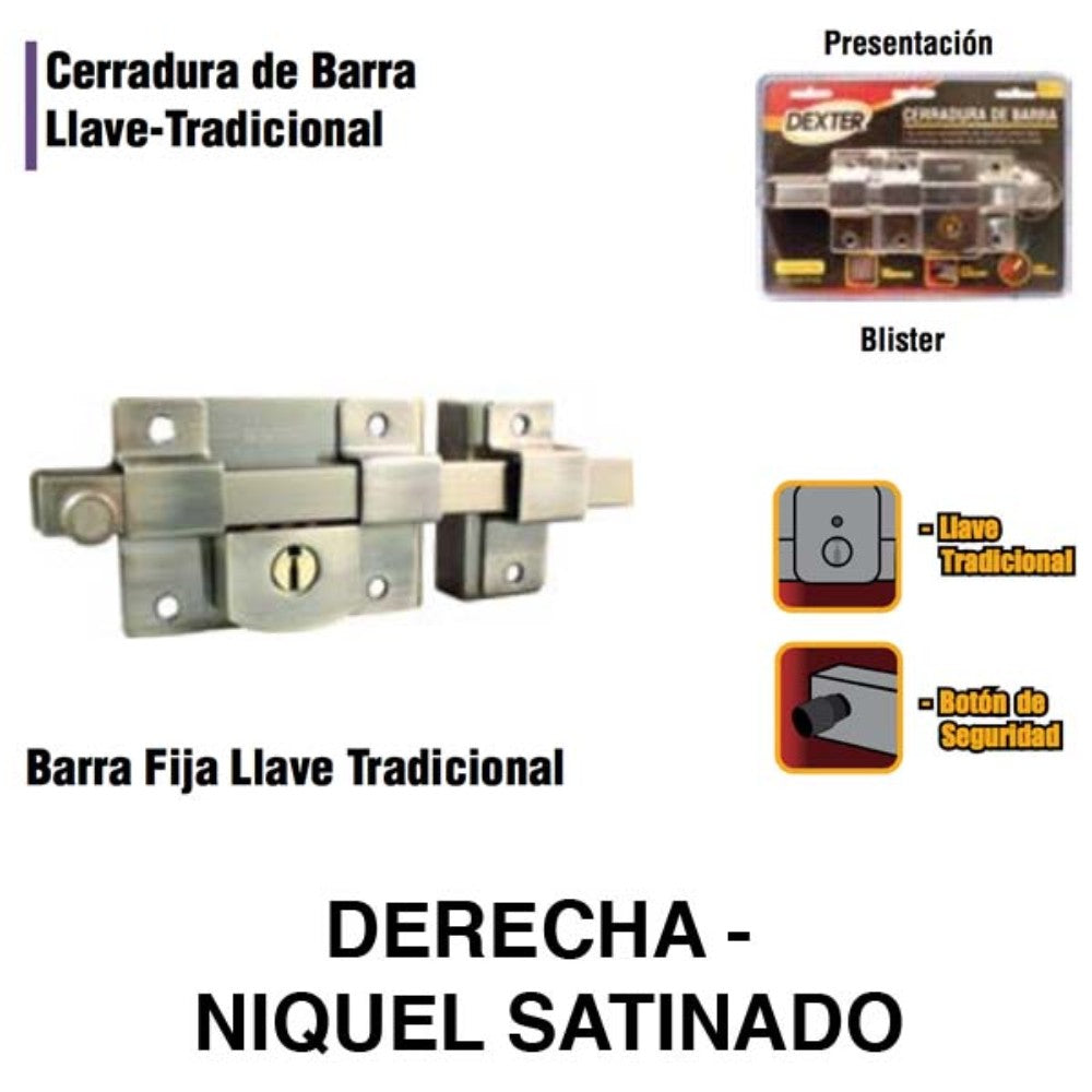 CERRADURA DEXTER DE BARRA FIJA NS DER-B 6783